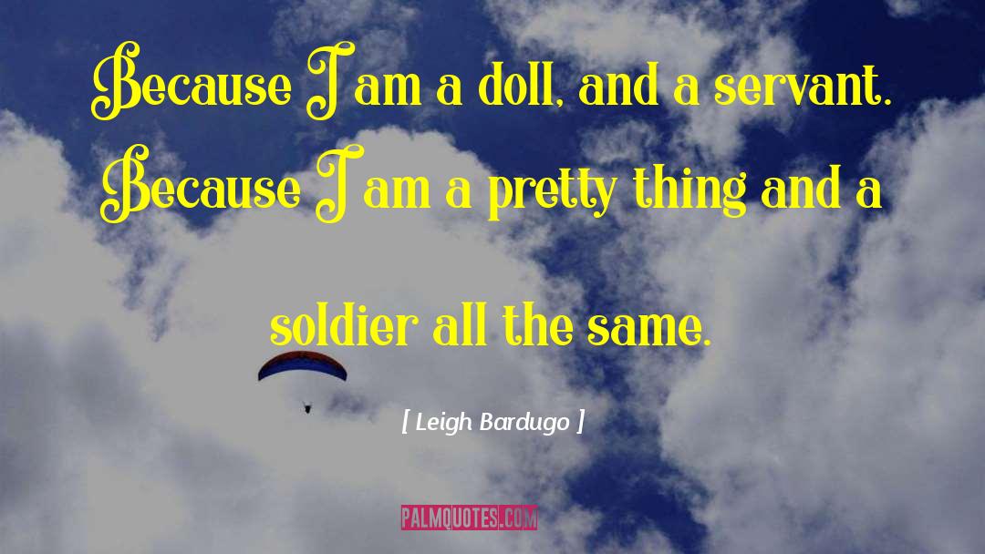 The Soldier Prince quotes by Leigh Bardugo