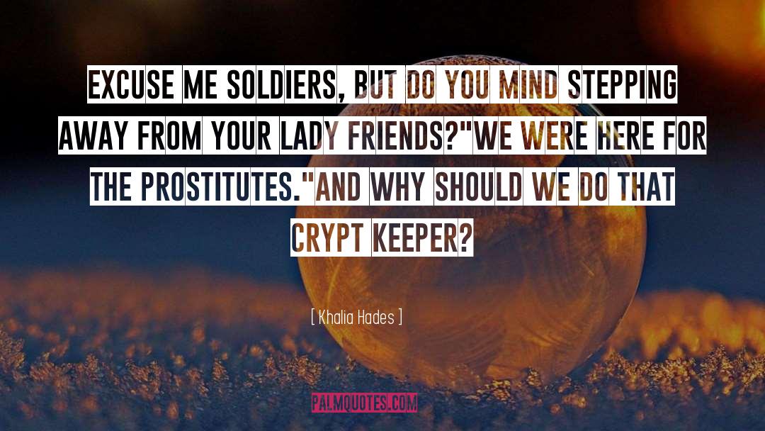 The Soldier Prince quotes by Khalia Hades