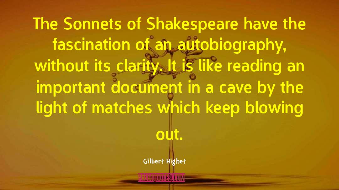 The Sonnets quotes by Gilbert Highet