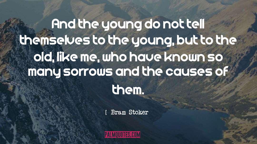 The Sorrows Of Young Werther quotes by Bram Stoker