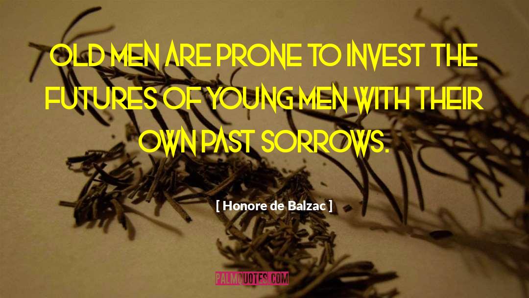 The Sorrows Of Young Werther quotes by Honore De Balzac