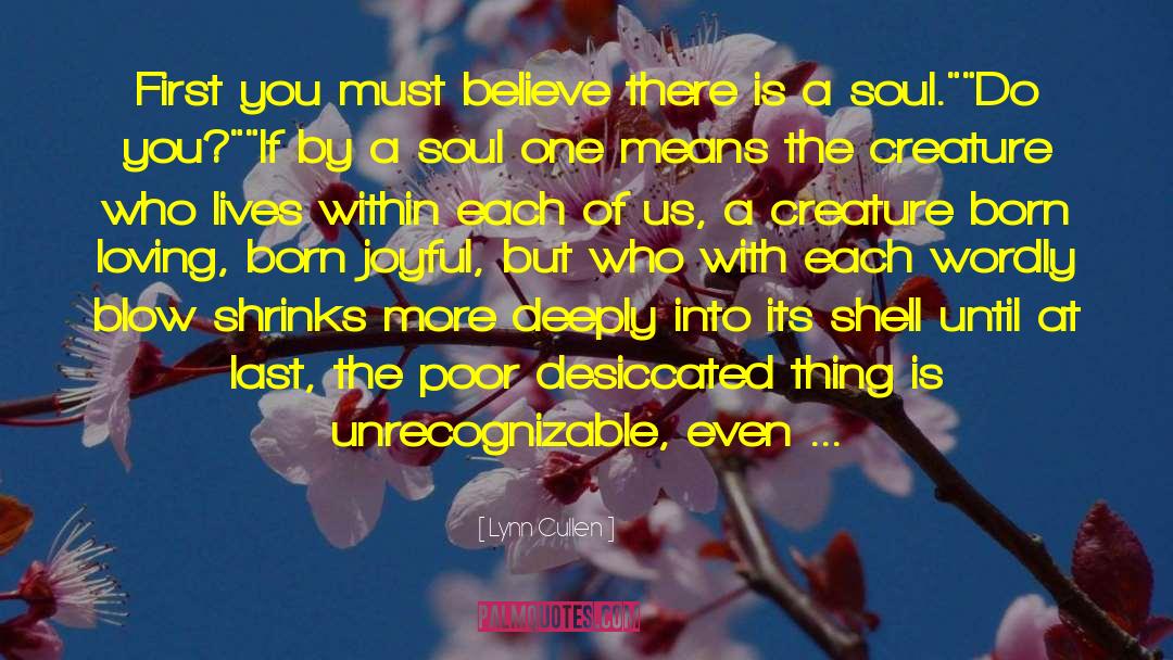 The Soul Of Time quotes by Lynn Cullen