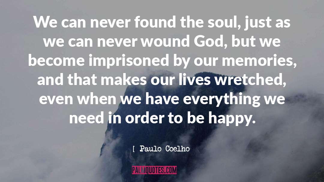 The Soul quotes by Paulo Coelho