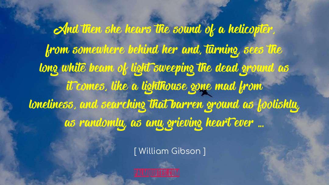 The Sound Of Music quotes by William Gibson