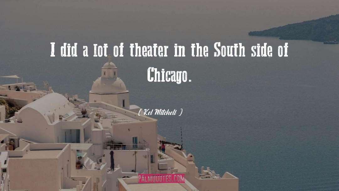 The South quotes by Kel Mitchell