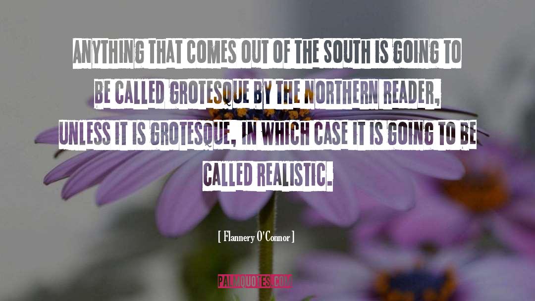 The South quotes by Flannery O'Connor