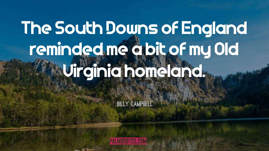 The South quotes by Billy Campbell