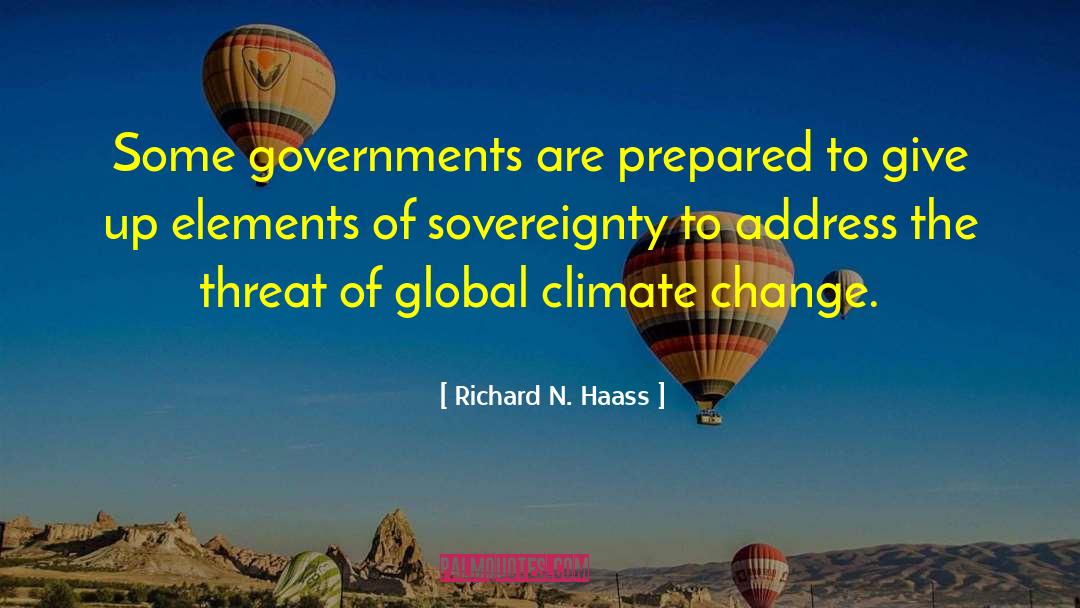 The Sovereignty Of God quotes by Richard N. Haass