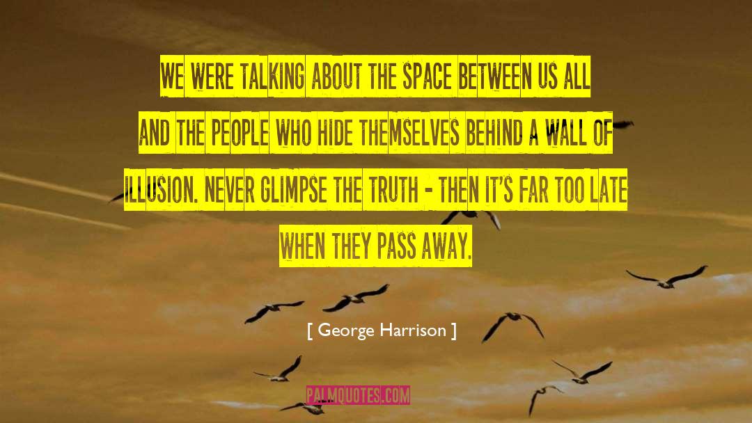 The Space Between Movie quotes by George Harrison