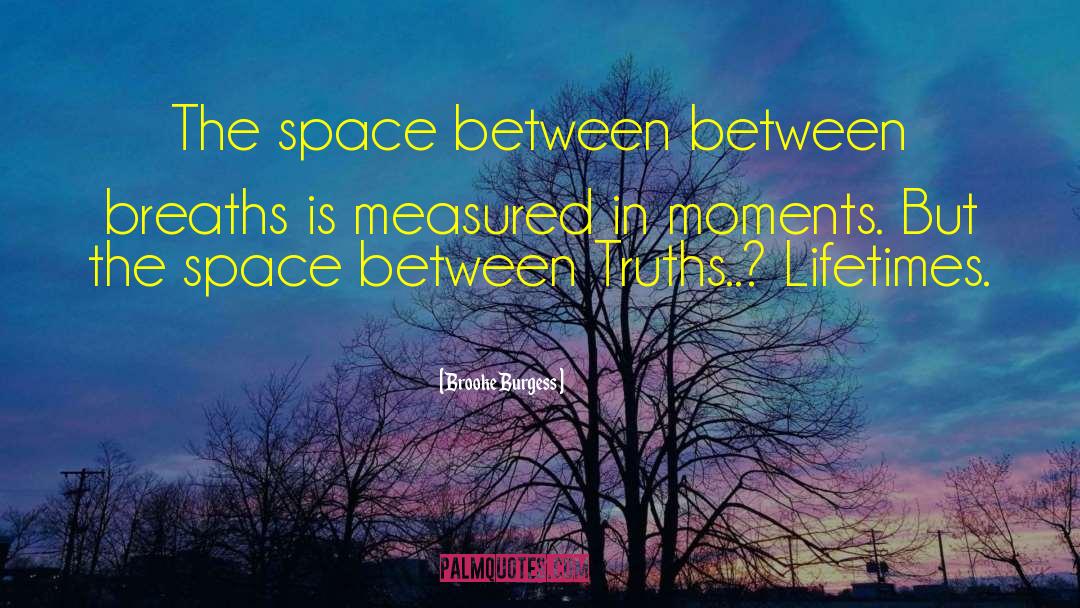 The Space Between Movie quotes by Brooke Burgess
