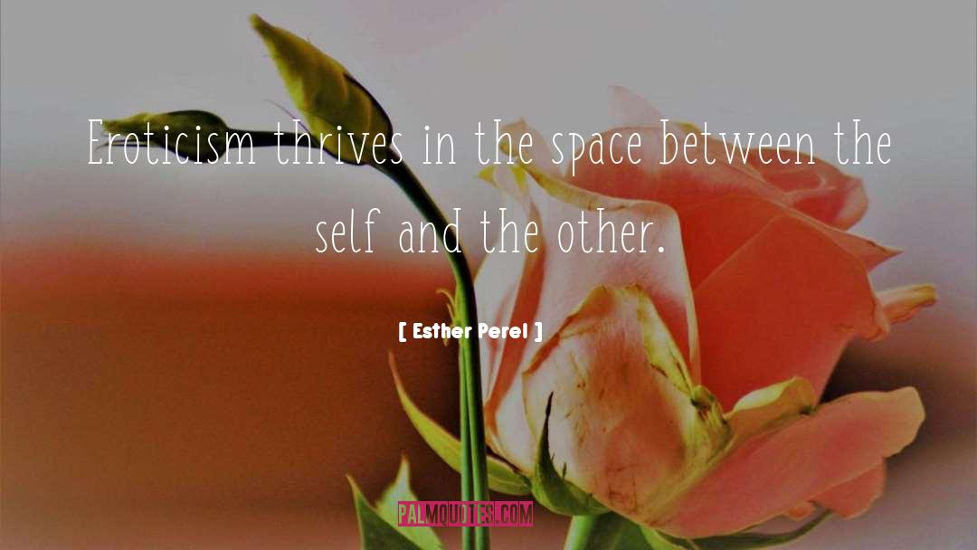 The Space Between quotes by Esther Perel