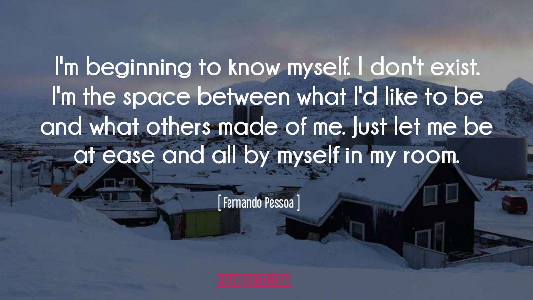 The Space Between quotes by Fernando Pessoa