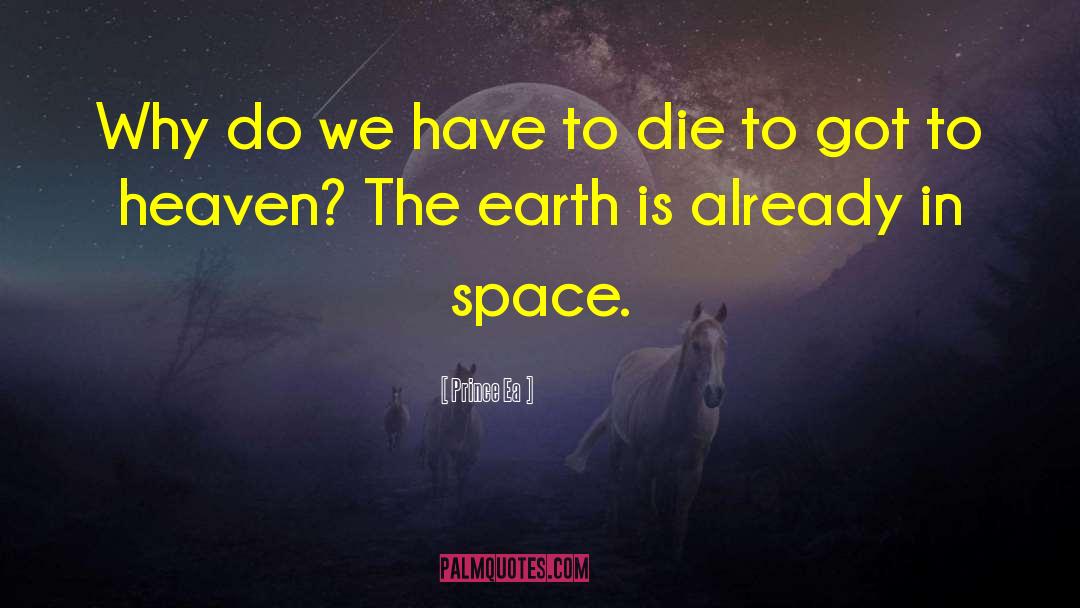 The Space In Between quotes by Prince Ea