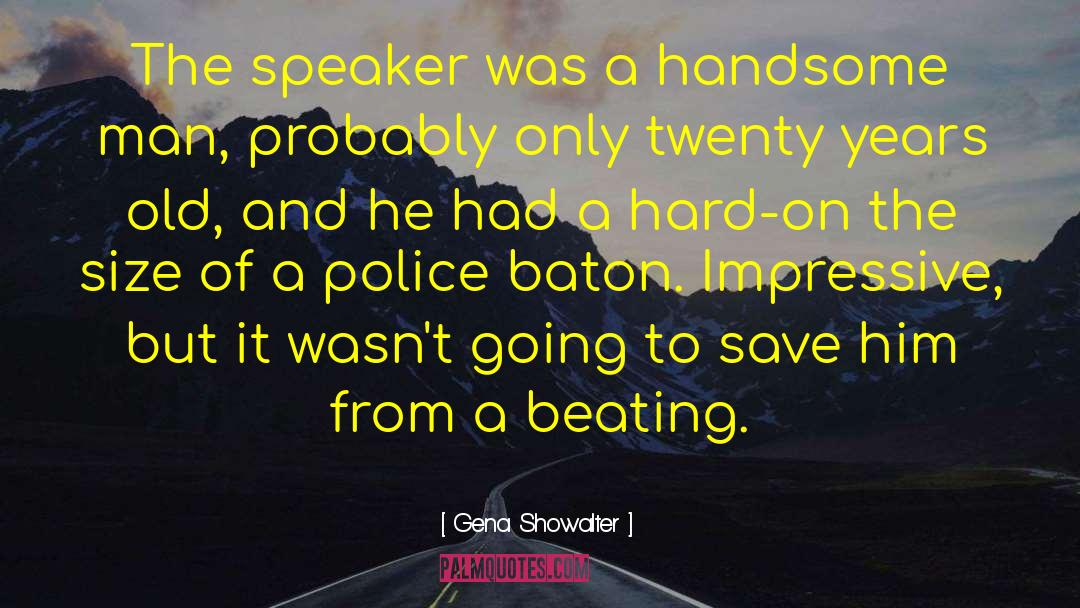 The Speaker quotes by Gena Showalter