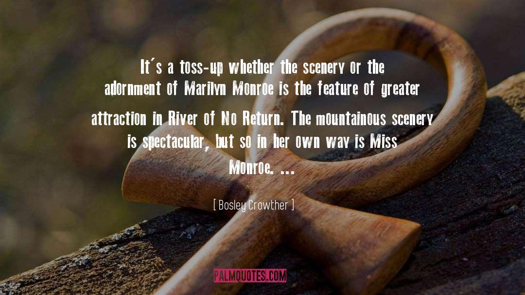 The Spectacular Now quotes by Bosley Crowther