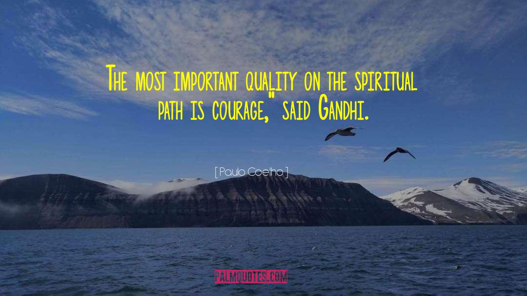The Spiritual Path quotes by Paulo Coelho