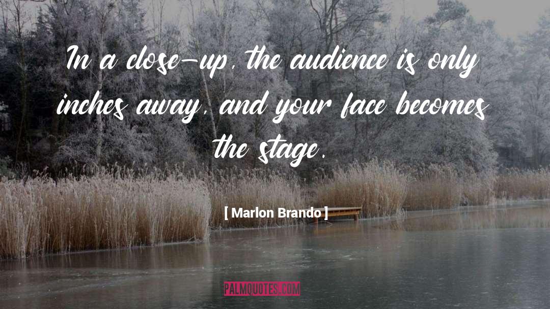 The Stage quotes by Marlon Brando