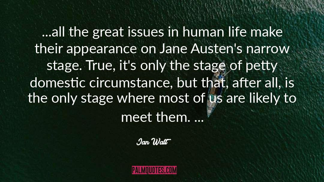 The Stage quotes by Ian Watt