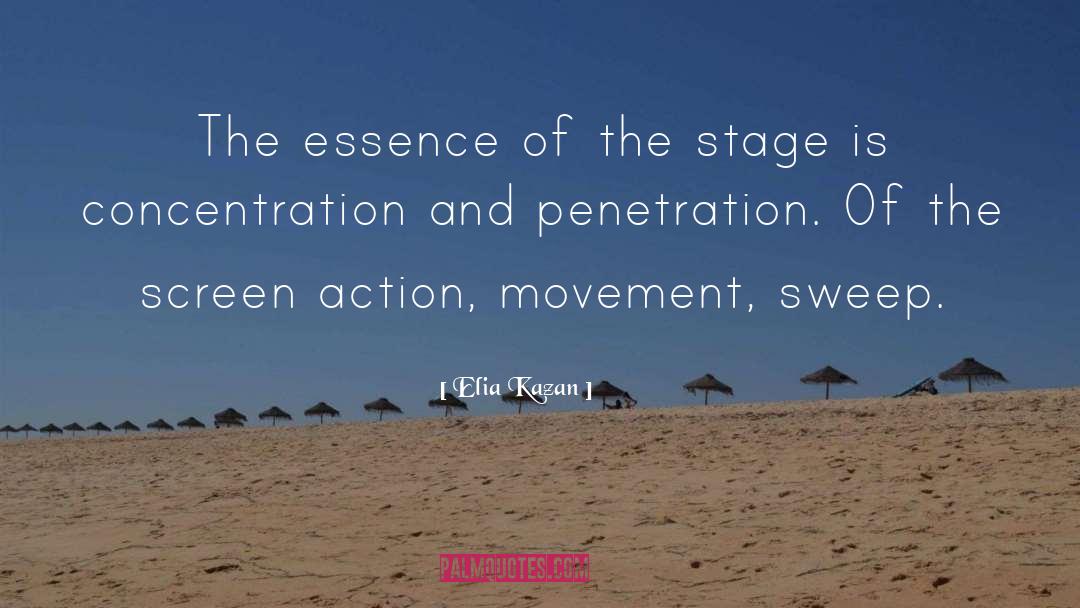 The Stage quotes by Elia Kazan