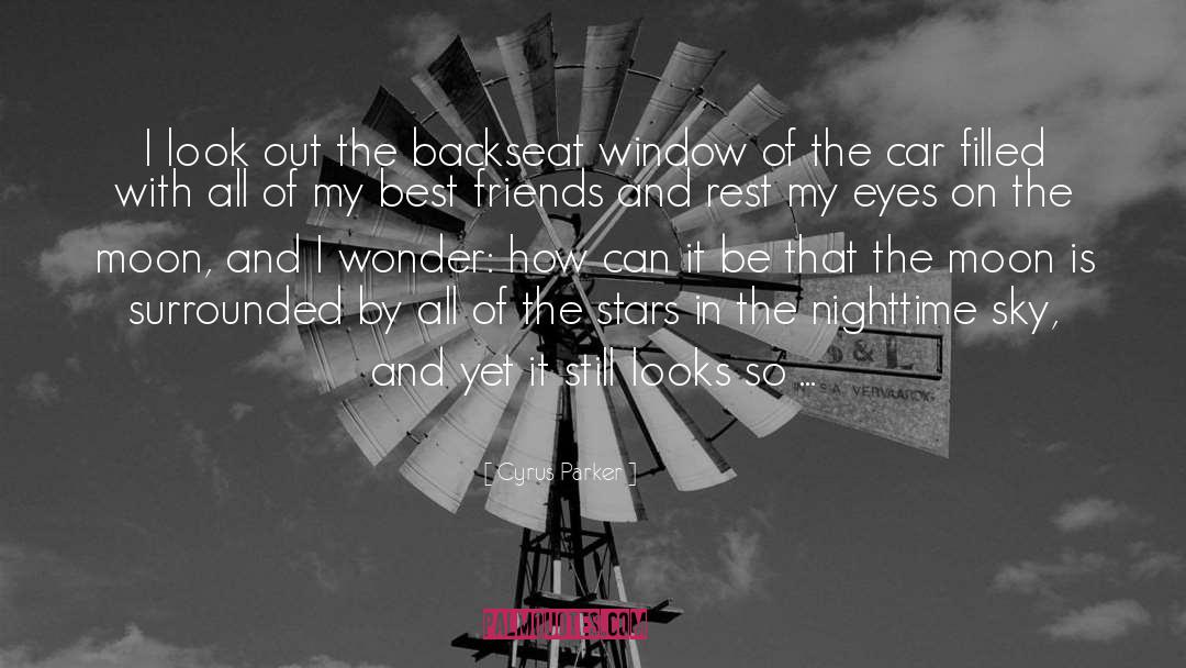 The Stars quotes by Cyrus Parker