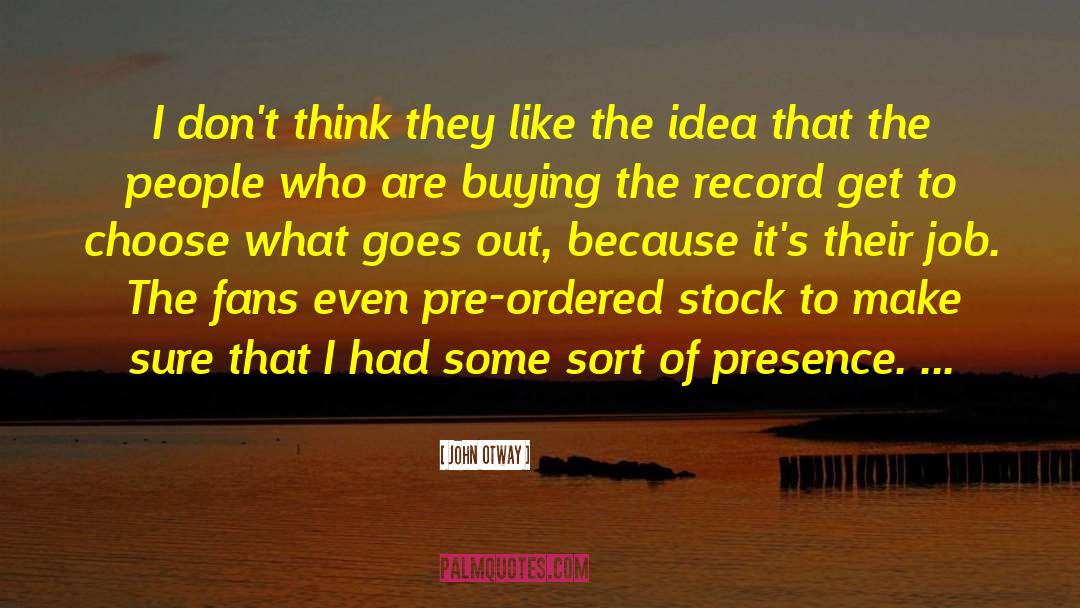 The Stock Broker S Clerk quotes by John Otway