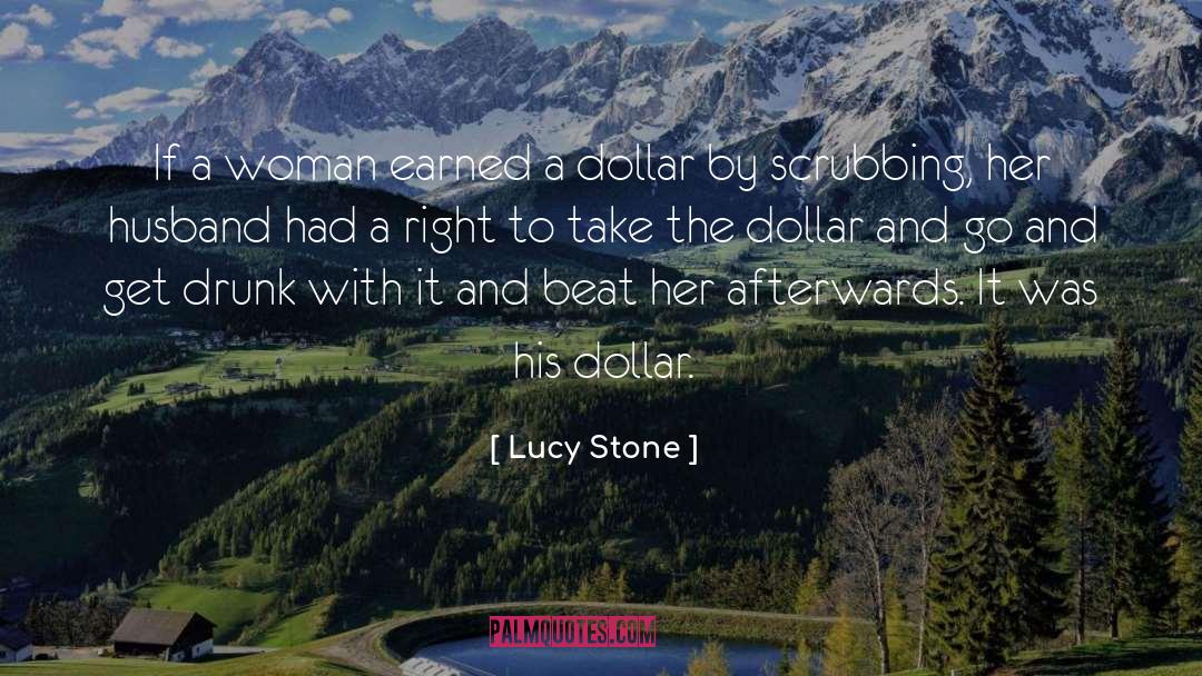 The Stone Goddess quotes by Lucy Stone