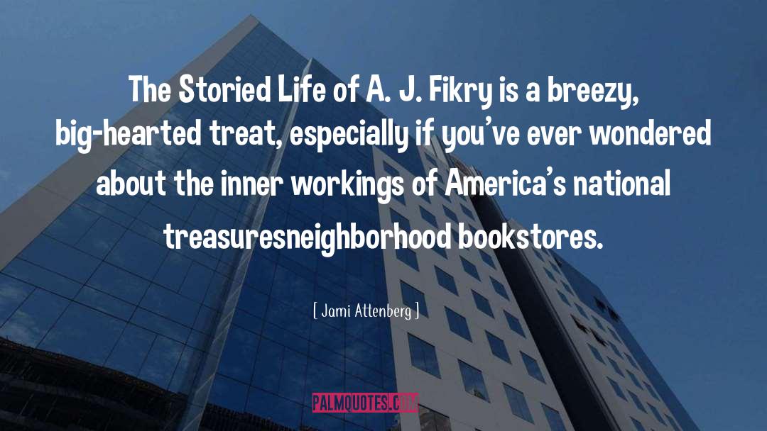 The Storied Life Of A J Fikry quotes by Jami Attenberg