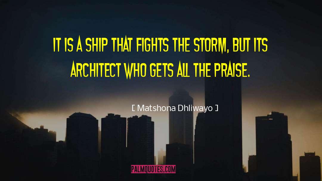 The Storm Clearing quotes by Matshona Dhliwayo