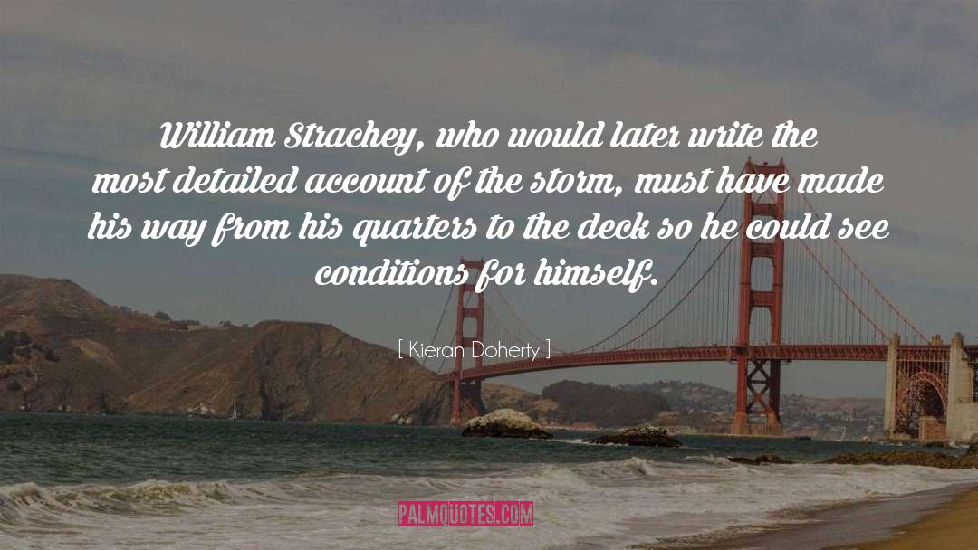 The Storm quotes by Kieran Doherty