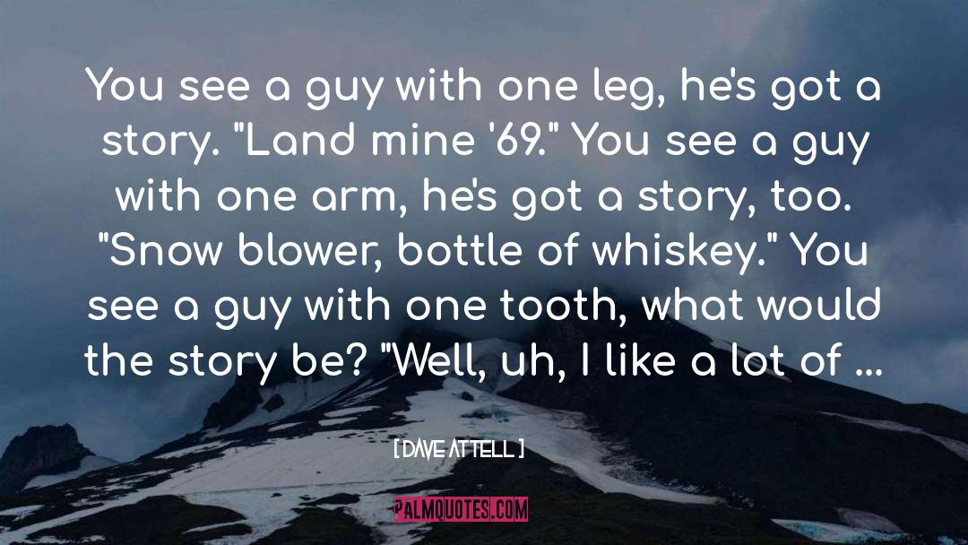 The Story Of Fahrenheit 451 quotes by Dave Attell