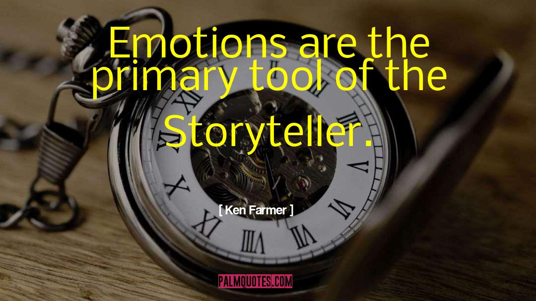 The Storyteller quotes by Ken Farmer