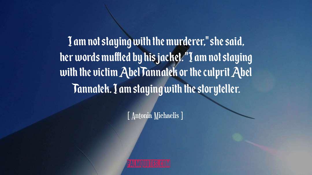 The Storyteller quotes by Antonia Michaelis