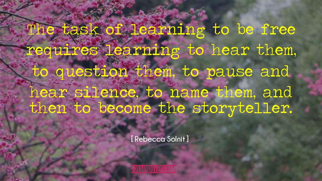 The Storyteller quotes by Rebecca Solnit