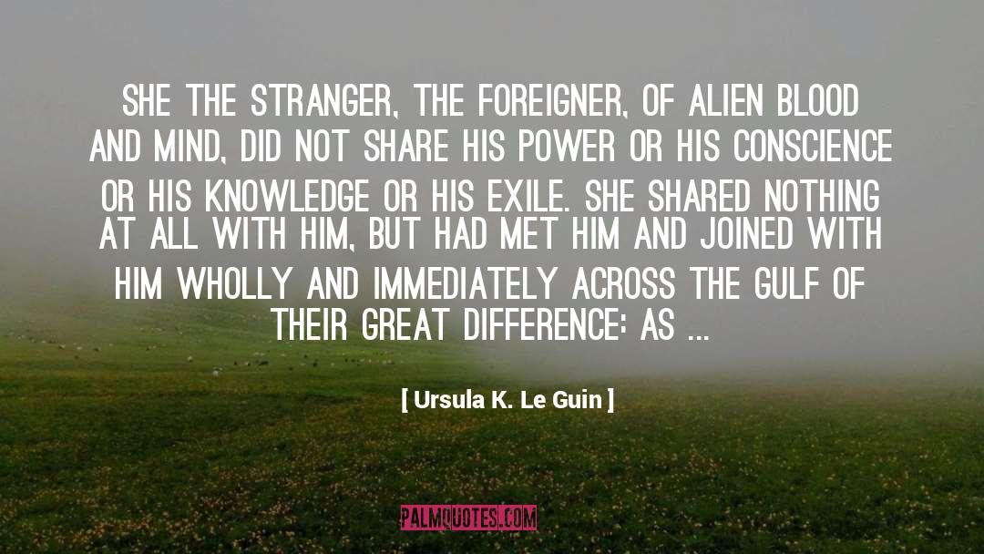 The Stranger quotes by Ursula K. Le Guin