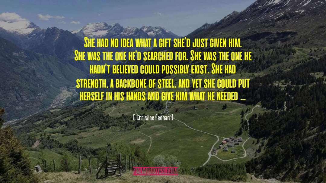 The Strength Of The Woman quotes by Christine Feehan