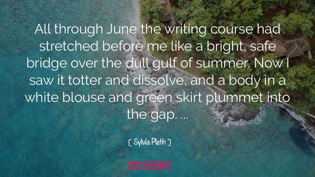 The Summer Before The Dark quotes by Sylvia Plath