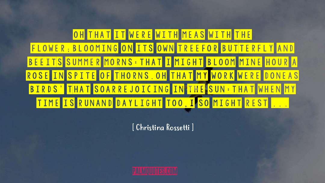 The Sun Created You quotes by Christina Rossetti