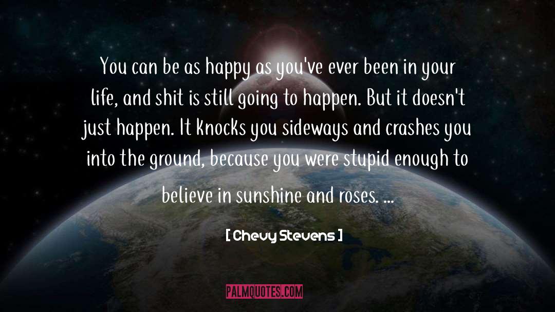 The Sunshine Time quotes by Chevy Stevens
