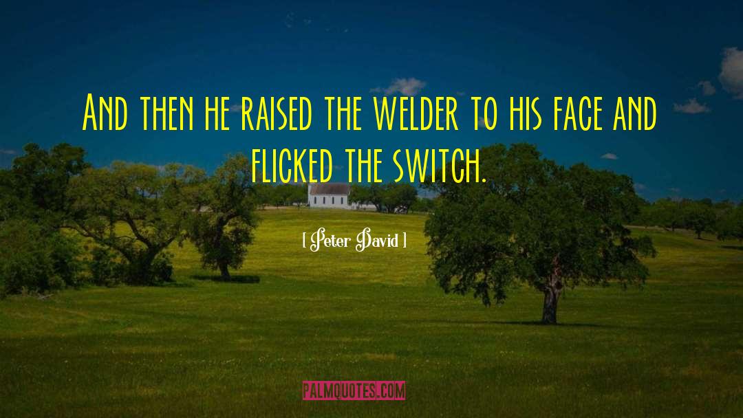 The Switch quotes by Peter David