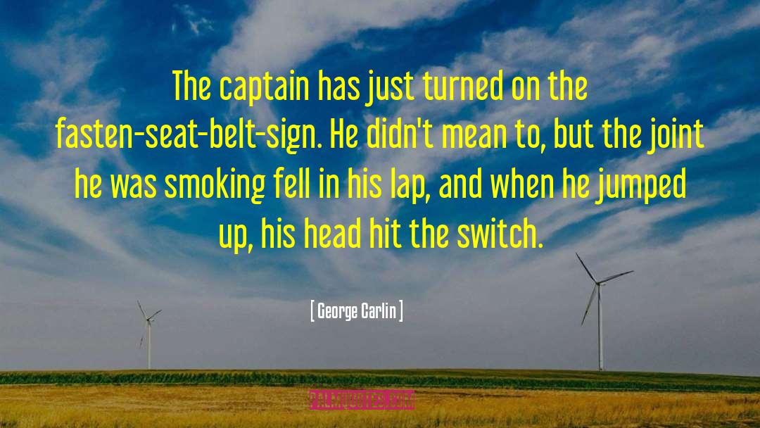 The Switch quotes by George Carlin