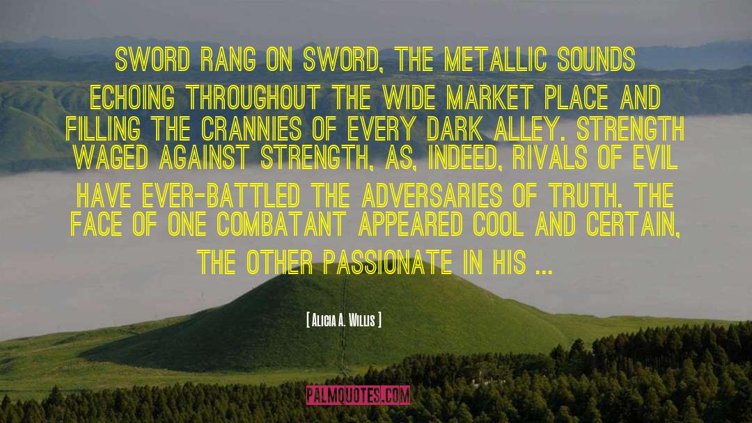 The Sword In The Stone quotes by Alicia A. Willis