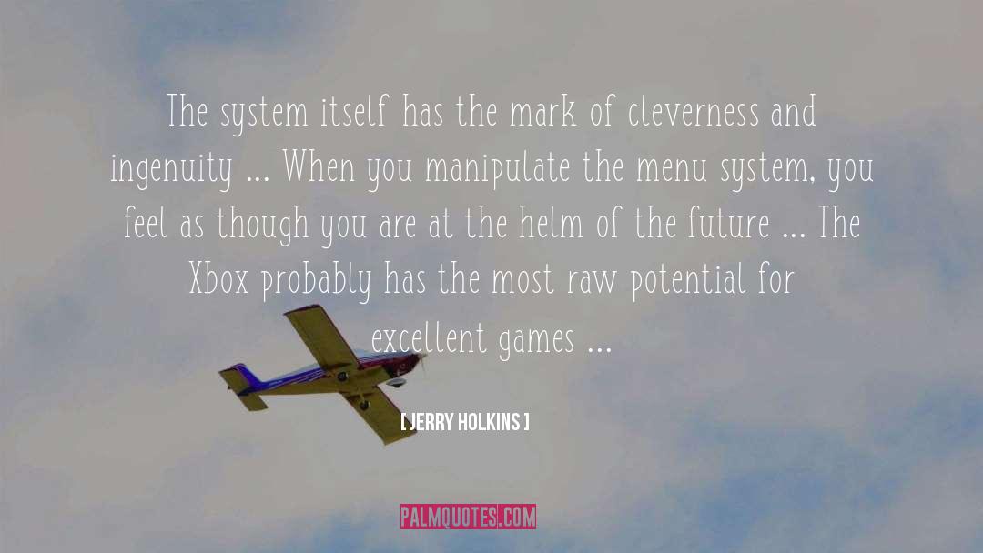 The System quotes by Jerry Holkins