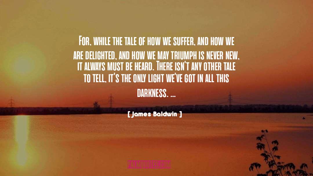 The Tale Of The Shoe quotes by James Baldwin