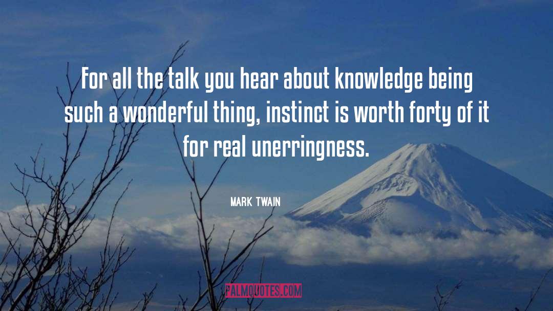 The Talk quotes by Mark Twain