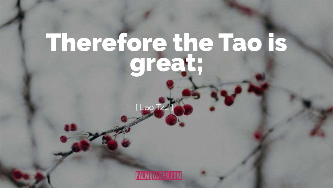 The Tao quotes by Lao Tzu