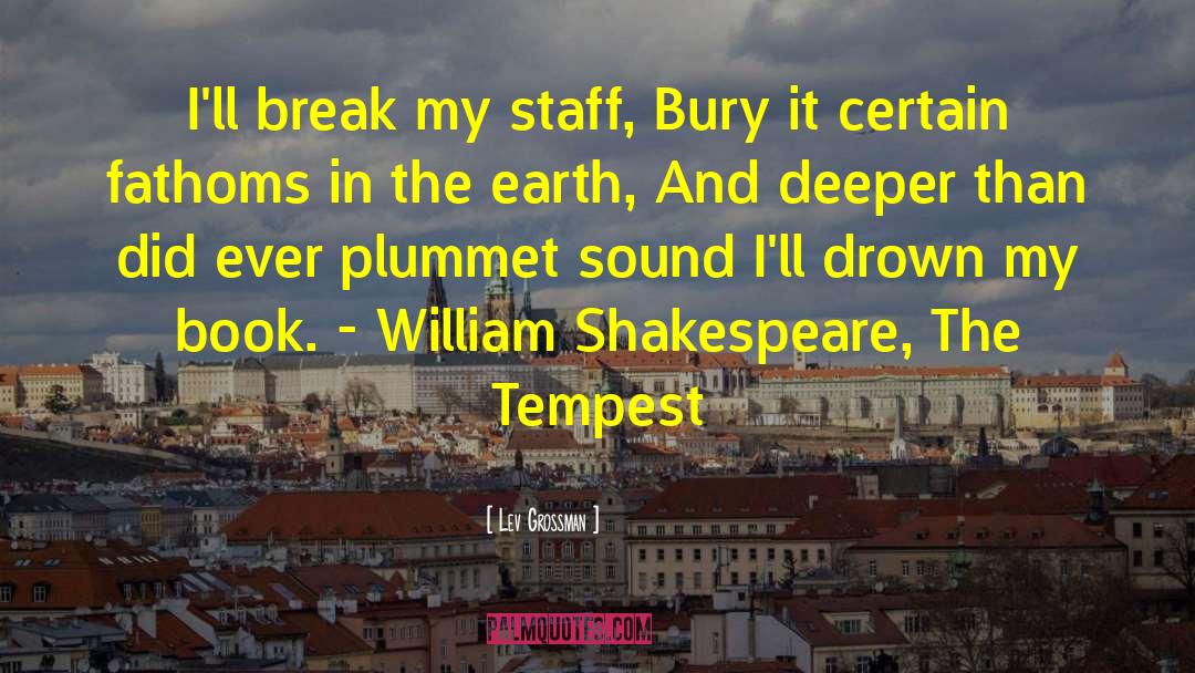 The Tempest quotes by Lev Grossman