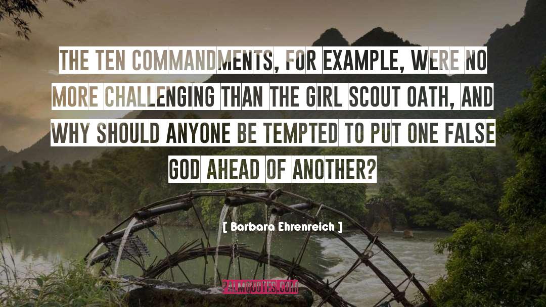 The Ten Commandments quotes by Barbara Ehrenreich