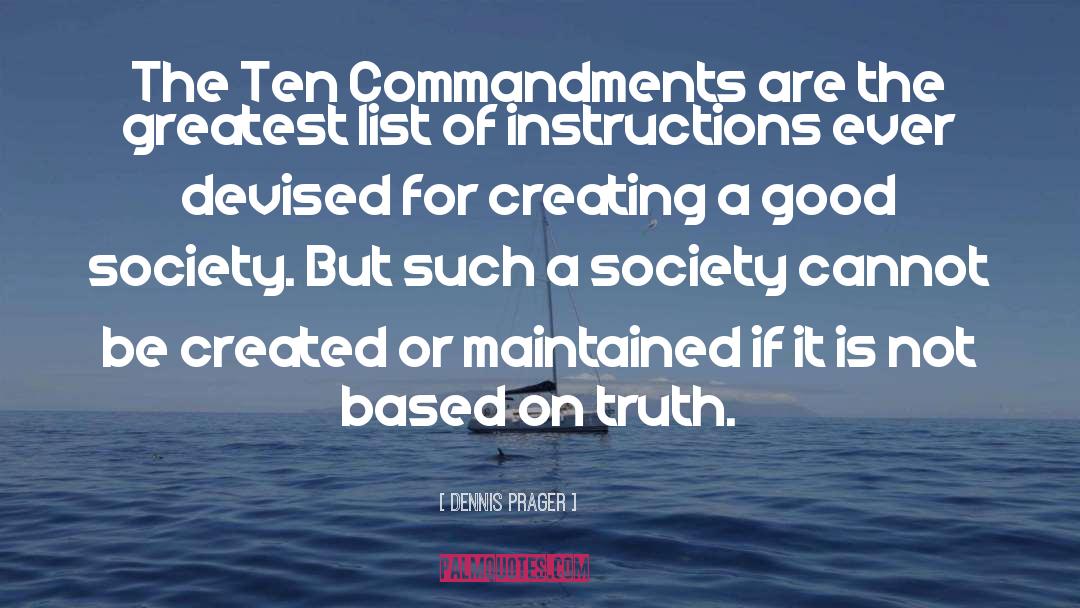 The Ten Commandments quotes by Dennis Prager