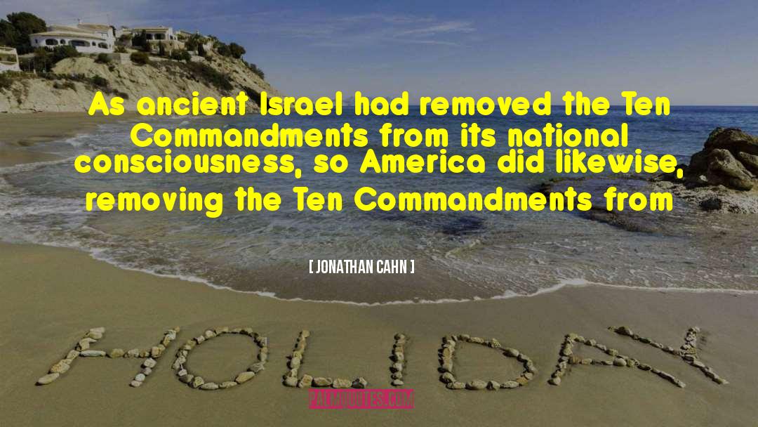 The Ten Commandments quotes by Jonathan Cahn