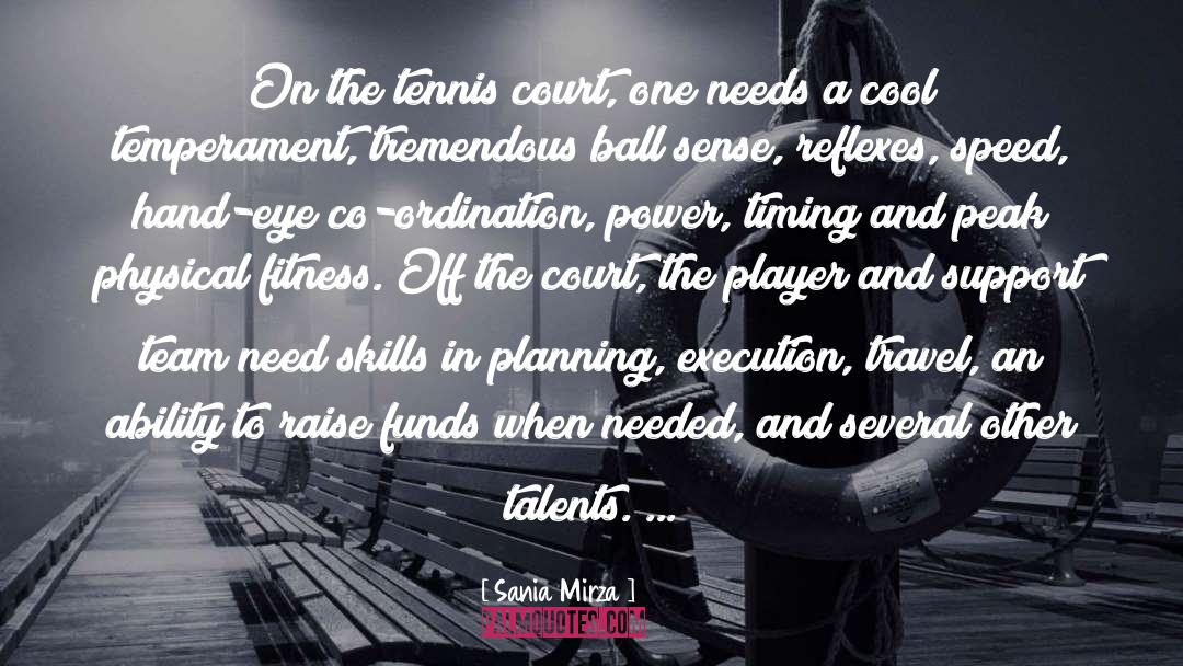 The Tennis Court quotes by Sania Mirza